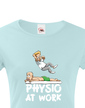 Dámské tričko pro fyzioterapeuty - Physio at work