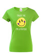 Dámské tričko Trust me - I´m physio