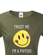 Dámské tričko Trust me - I´m physio