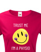 Dámské tričko Trust me - I´m physio