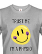 Pánské tričko Trust me - I´m physio