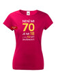Dámske tričko k 70. narodeninám