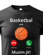 Detské tričko Basketbal volá Musím ísť!