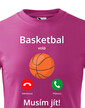 Detské tričko Basketbal volá Musím ísť!