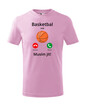 Detské tričko Basketbal volá Musím ísť!
