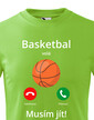 Detské tričko Basketbal volá Musím ísť!