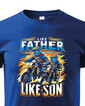 Detské tričko Like father like son