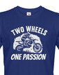 Pánské tričko Two wheels one passion