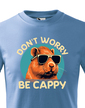Detské tričko Don't worry be capy