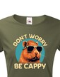 Dámské tričko Don't worry be capy