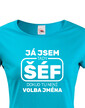 Dámske tričko Já som šéf