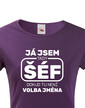 Dámske tričko Já som šéf