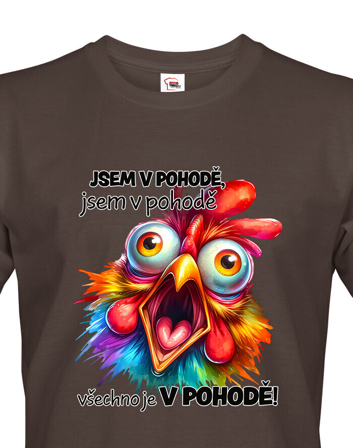 Panske tričko Sliepka - Som v pohode