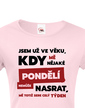 Dámské tričko Som už vo veku