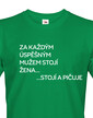 Pánské tričko Za každým úspešným mužom stojí žena