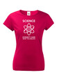 Dámské tričko Science believe