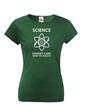 Dámské tričko Science believe