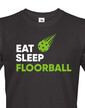 Pánske tričko s potlačou Eat, sleep, florbal