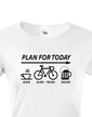 Dámské tričko Plans for Today