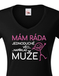 Dámske tričko Mám rada jednoduché veci..napríklad mužov