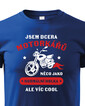 Detské tričko Som dcéra motorkárov