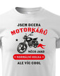 Detské tričko Som dcéra motorkárov