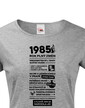 Dámske tričko narodeninové noviny 1985