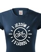 Dámské tričko Jazdím s láskou