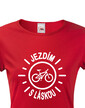 Dámské tričko Jazdím s láskou
