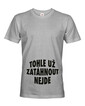 Pánske tričko Toto už zatiahnuť nejde