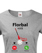 Dámske tričko Florbal volá