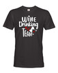 Pánske tričko Wine Drinking team