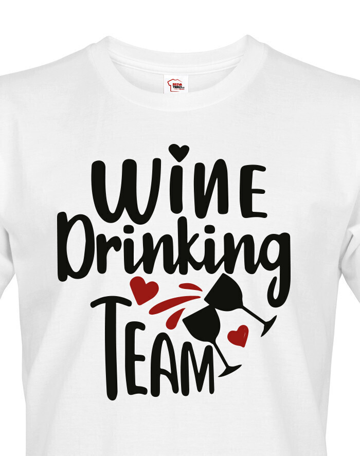 Pánske tričko Wine Drinking team