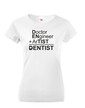 Dámske tričko pre zubných lekárov