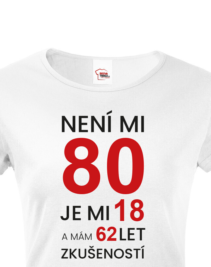 Dámske tričko k 80. narodeninám