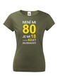 Dámske tričko k 80. narodeninám