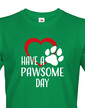 Pánske tričko Have a pawsome day