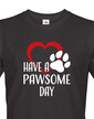 Pánske tričko Have a pawsome day