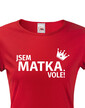 Dámske tričko Som matka vole