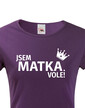 Dámske tričko Som matka vole