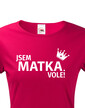 Dámske tričko Som matka vole