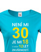Dámske tričko k 30. narodeninám
