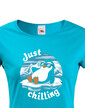 Dámske tričko Just chilling