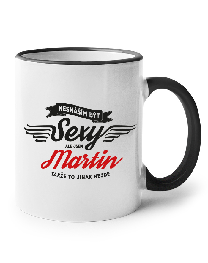 Hrnek Neznášam byť sexy, ale som ...