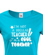 Dámské tričko pre učitelku Cool teacher