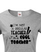 Dámské tričko pre učitelku Cool teacher