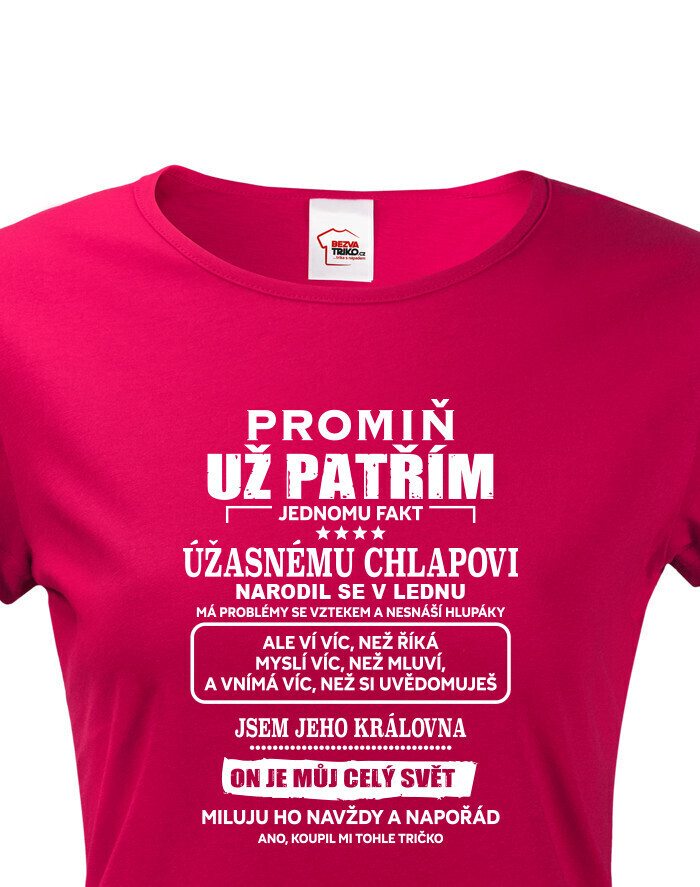 Dámske tričko s vtipnou potlačou som jeho kráľovná