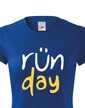Dámské tričko - Run day