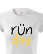 Dámské tričko - Run day