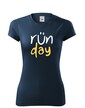 Dámské tričko - Run day